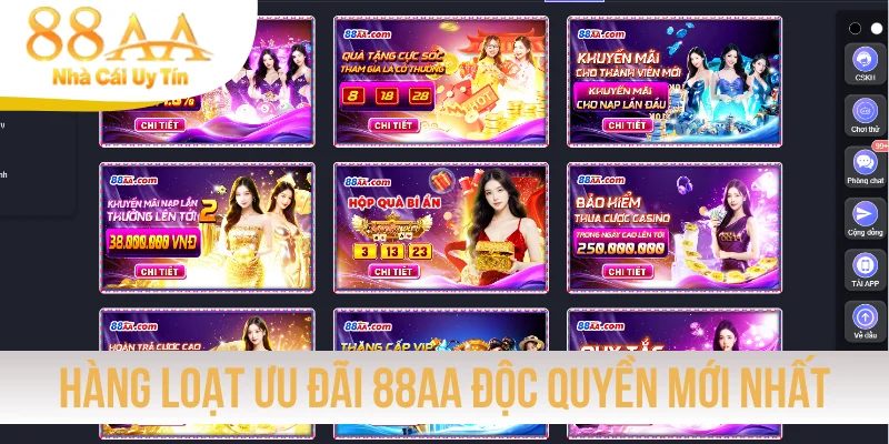 Hàng loạt ưu đãi 88AA độc quyền mới nhất